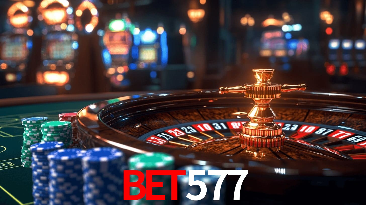 bet577: Jogos de Caça-Níqueis-Altas Recompensas, Roleta-Velocidade, Blackjack-Desafios Máximos